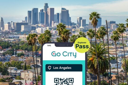 Go City: Los Angeles Explorer Pass - Choose any 2, 3, 4, 5 or 7 Attractions