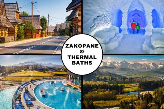 Krakow: Zakopane Tatras with Thermal Baths